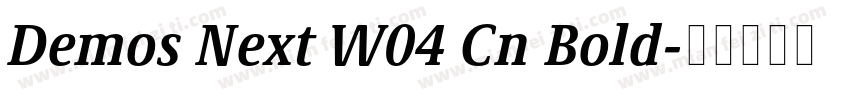 Demos Next W04 Cn Bold字体转换